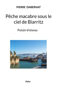 Image de Pêche macabre sous le ciel de Biarritz