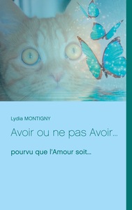 Picture of Avoir ou ne pas Avoir...