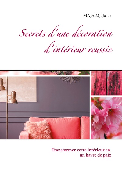 Picture of Secrets d'une décoration d'intérieur reussie