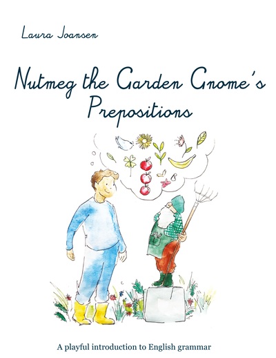 Picture of Nutmeg the Garden Gnome's Prepositions