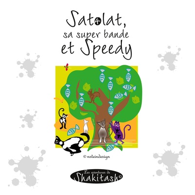 Picture of Satolat, sa super bande et Speedy