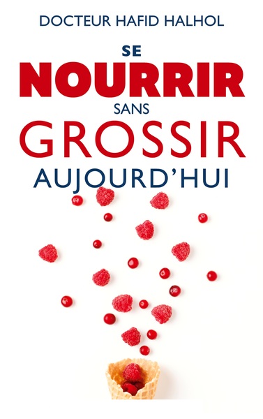Picture of Se nourrir sans grossir aujourd'hui