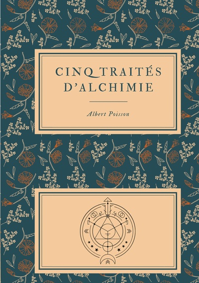 Image de Cinq traités d'alchimie des plus grands philosophes