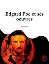 Picture of Edgard Poe et ses oeuvres