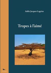 Image de Tropes à l'aimé