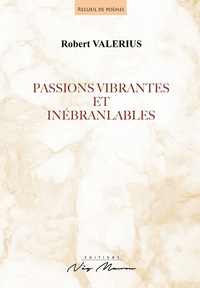 Picture of PASSIONS VIBRANTES ET INÉBRANLABLES