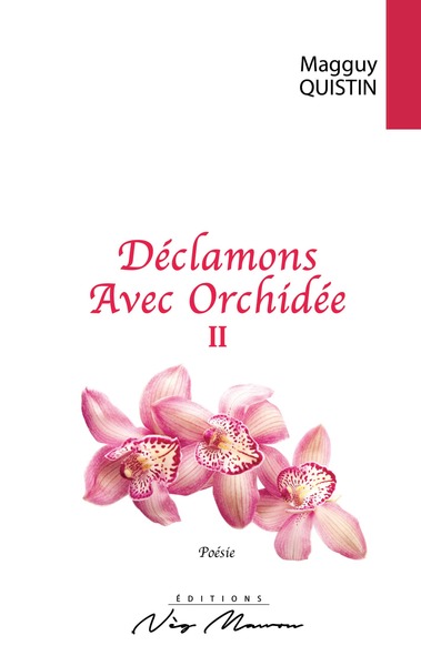 Picture of DÉCLAMONS AVEC ORCHIDÉE II