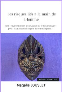 Picture of Les risques liés à la main de l'Homme