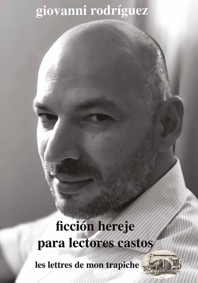 Image de Ficcion hereje para lectores castos