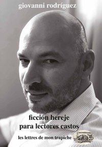 Image de Ficcion hereje para lectores castos