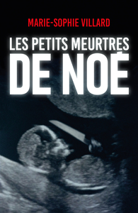 Picture of Les petits meurtres de Noé