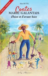 Picture of CONTES MARIE-GALANTAIS d’hier et d’avant-hier