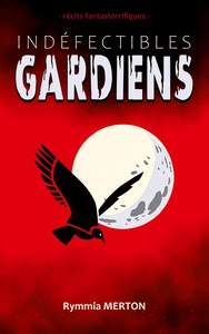 Picture of Indéfectibles gardiens