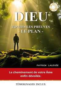 Picture of Dieu toutes les preuves - le plan -