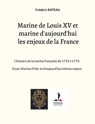 Image de Marine de Louis XV et marine d'aujourd'hui les enjeux de la France