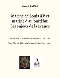 Image de Marine de Louis XV et marine d'aujourd'hui les enjeux de la France