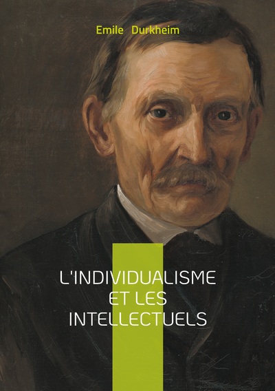 Image de L'individualisme et les intellectuels