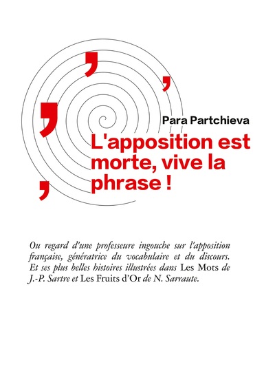 Image de L'apposition est morte, vive la phrase