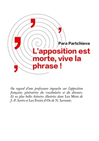 Image de L'apposition est morte, vive la phrase