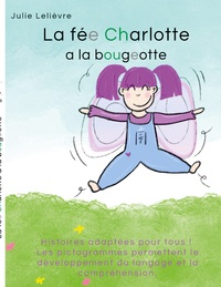 Image de La fée Charlotte a la bougeotte