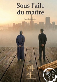Image de Sous l'aile du maître
