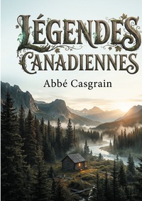 Picture of Légendes Canadiennes