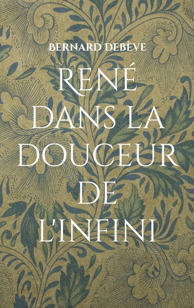 Image de René dans la douceur de l'infini