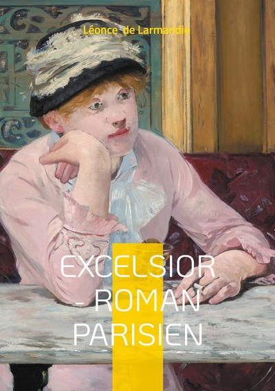 Picture of Excelsior ­- Roman parisien