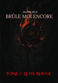 Picture of Brûle moi encore