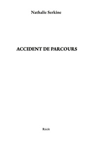 Picture of Accident de parcours