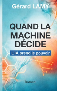 Picture of Quand la machine décide