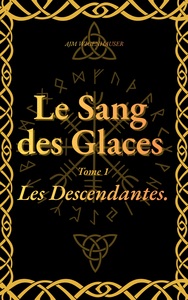 Picture of Le Sang des Glaces