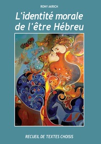 Picture of L'Identite Morale de l'Etre Hebreu