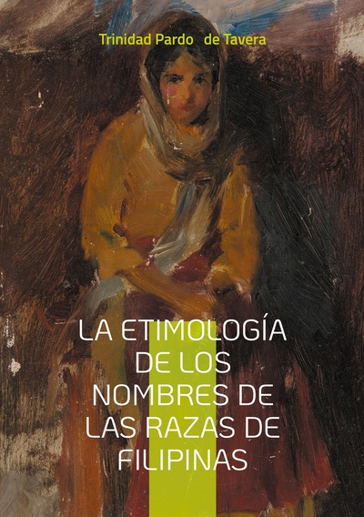Picture of La etimología de los nombres de las razas de Filipinas
