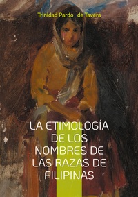 Picture of La etimología de los nombres de las razas de Filipinas