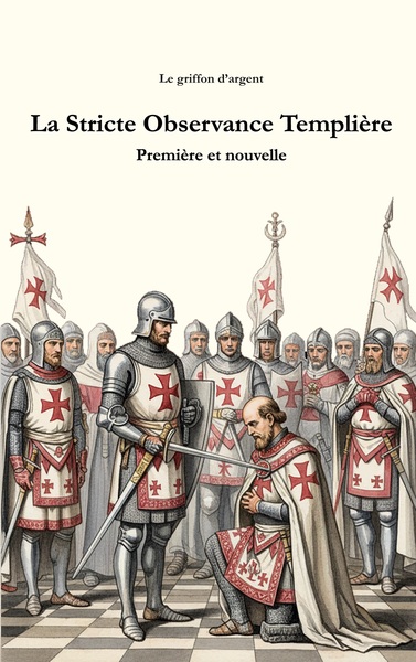 Picture of La Stricte Observance Templière