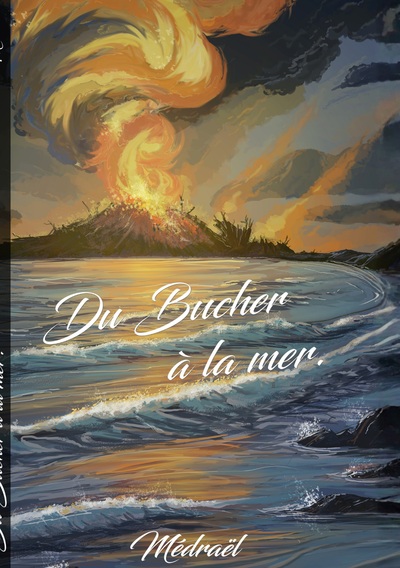 Image de Du bucher à la mer