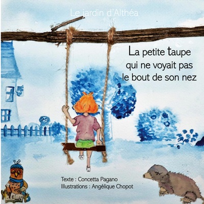 Picture of La petite taupe qui ne voyait pas le bout de son nez