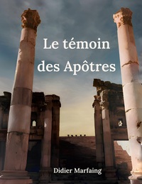 Picture of Le témoin des Apôtres