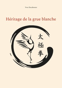 Picture of Héritage de la grue blanche