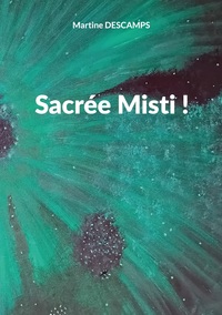 Image de Sacrée Misti !
