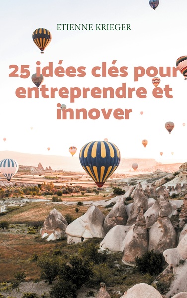 Picture of 25 idées clés pour entreprendre et innover
