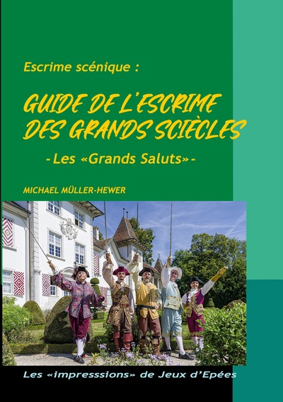 Picture of Guide de l'escrime des "grands siècles"
