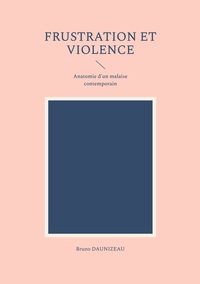 Image de Frustration et violence