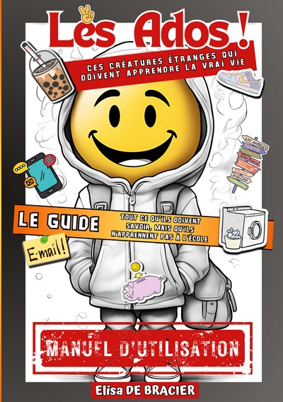 Image de Les Ados ! Ces créatures étranges qui doivent apprendre la vrai vie - LE GUIDE