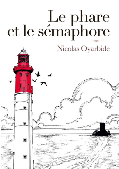 Image de Le phare et le sémaphore