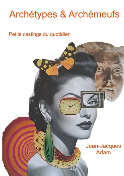 Image de Archétypes & Archémeufs
