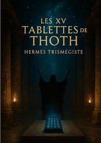 Image de Les XV tablettes de Thoth