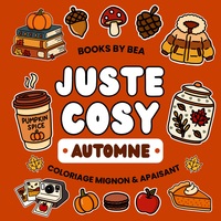 Picture of Juste Cosy - Automne   Livre de Coloriage Mignon & Apaisant   Edition Premium Papier 120g et Reliure Anneaux