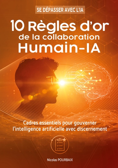Picture of 10 règles d'or de la collaboration Humain-IA